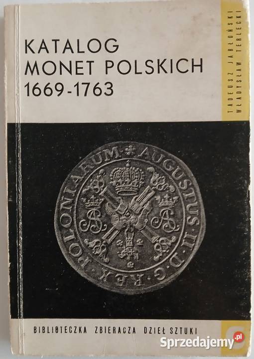 Katalog monet polskich 1669 1763 Osięciny