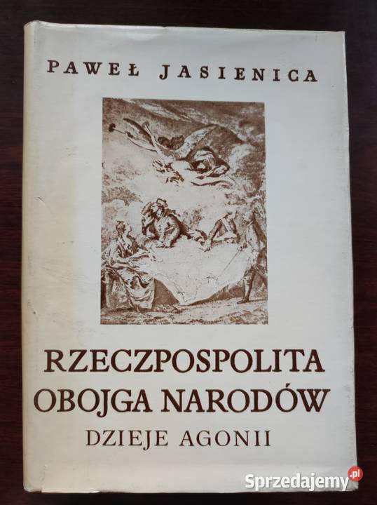 Jasienica P Rzeczpospolita Obojga Narodów Rok wydania 0 Kielce