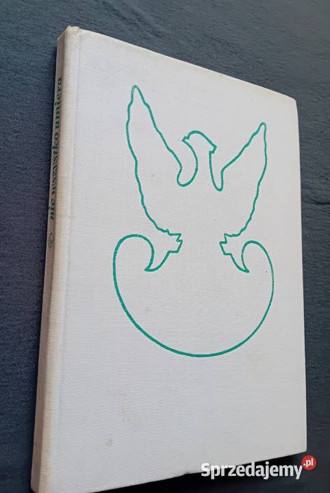 Nie wszystko umiera Praca zbiorowa LSW 1976 r Koźminek