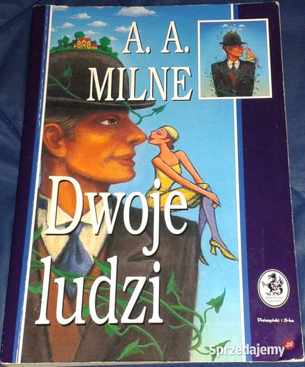Dwoje ludzi Alan Alexander Milne Chełm