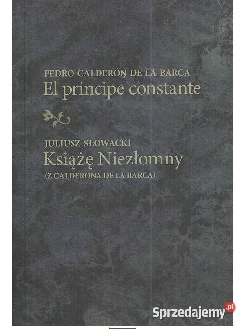 El prncipe constante Książę Niezłomny Łódź