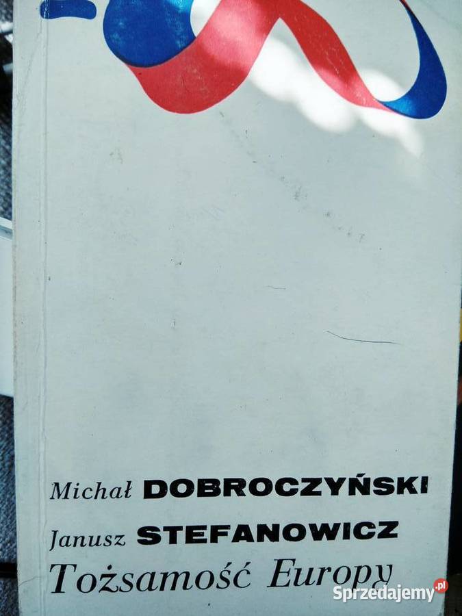 Dobraczyński Tożsamość Europy Warszawa sprzedam