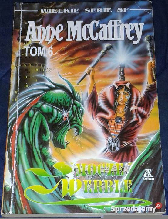 Smocze werble Tom 6 Anne McCaffrey Chełm