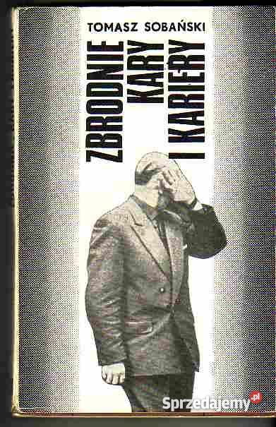 359 ZBRODNIE KARY I KARIERY TOMASZ SOBAŃSKI Czyrna