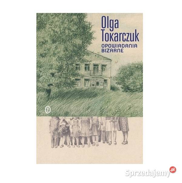 Opowieści bizarne Tokarczuk k Gliwice