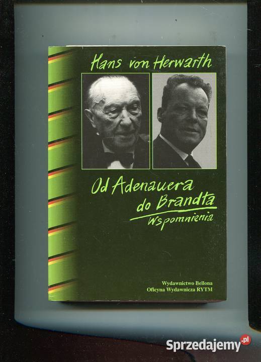 Adenauera do Brandta Hans von Herwarth Szczecin