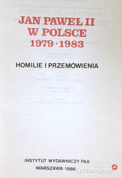 Jan Paweł II w Polsce 19791983 Homilie i Chełm