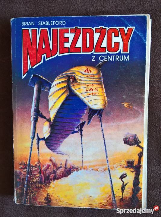 Najeżdzcy z Centrum Brian Stableford dolnośląskie Wrocław