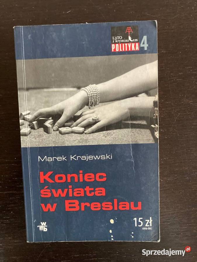 Marek Krajewski Koniec świata w Breslau Elbląg
