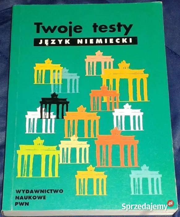 Twoje testy Język niemiecki Anna Kędziorek I miękka Chełm