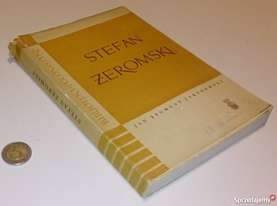 Jan Zygmunt Jakubowski Stefan Żeromski Książka Rogoźnik