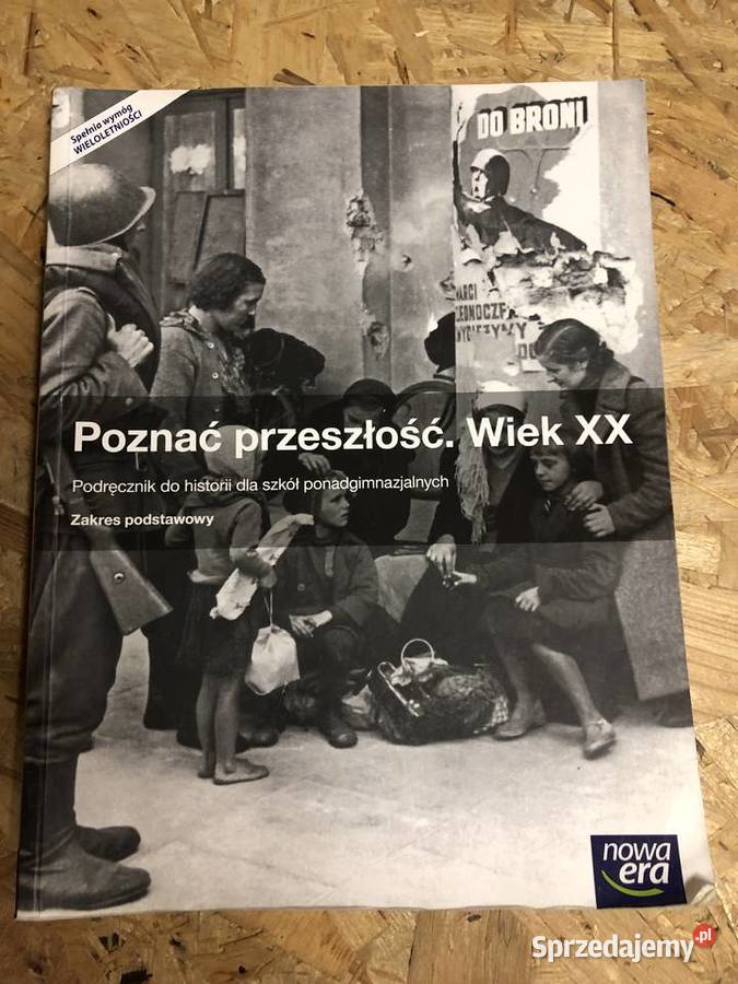 Poznać przeszłość. Wiek XX