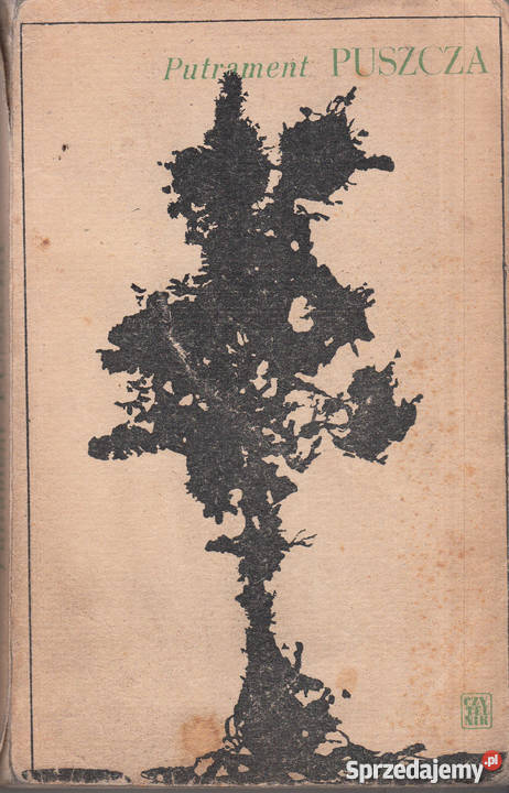 03074 PUSZCZA JERZY PUTRAMENT Proza i poezja Czyrna