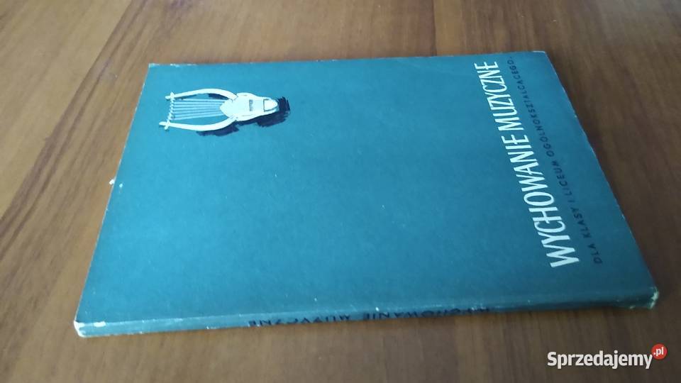 Wychowanie muzyczne podręcznik klasy I 1 liceum Gdańsk sprzedam