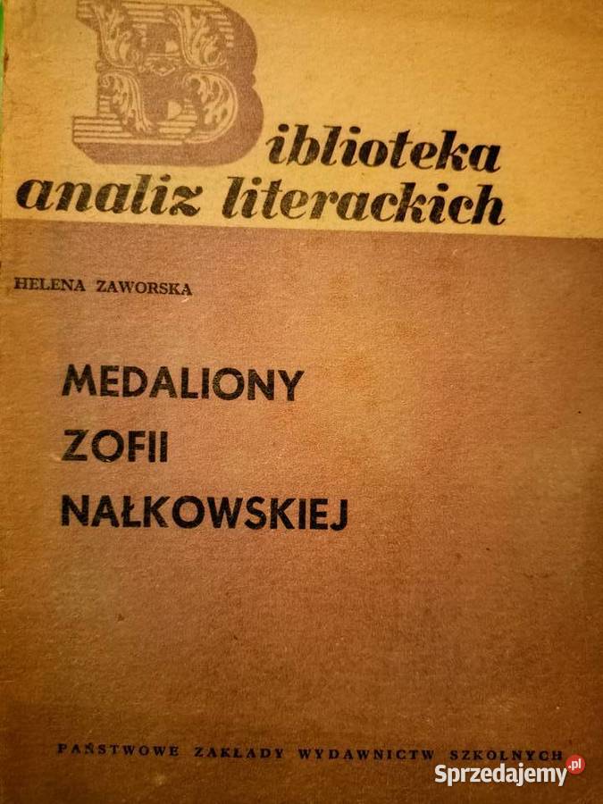 Medaliony Nałkowskiej analizy literatury lektury mazowieckie Warszawa