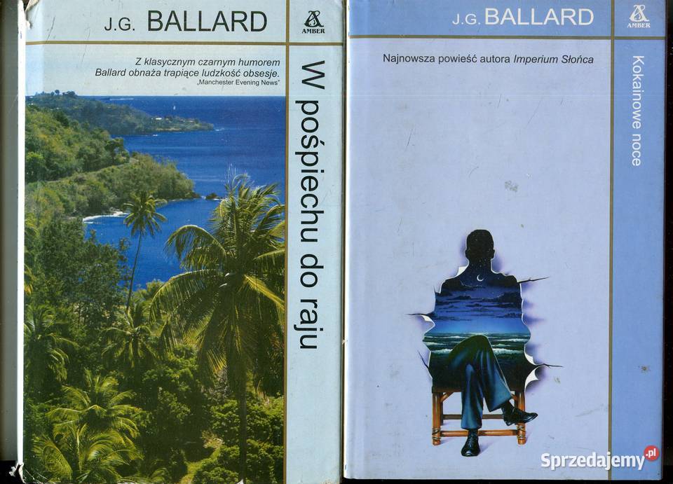 Kokainowe noce W pośpiechu do raju JG Ballard twarda z obwolutą