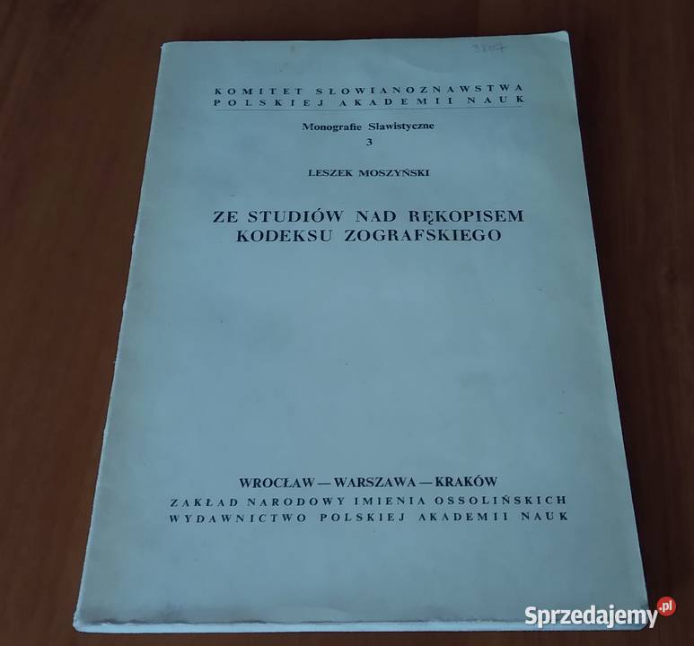 Ze studiów rękopisem Kodeksu Zografskiego miękka sprzedam