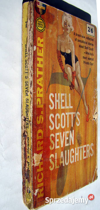 Shell Scotts Seven Slaughters by Richard S Proza i poezja