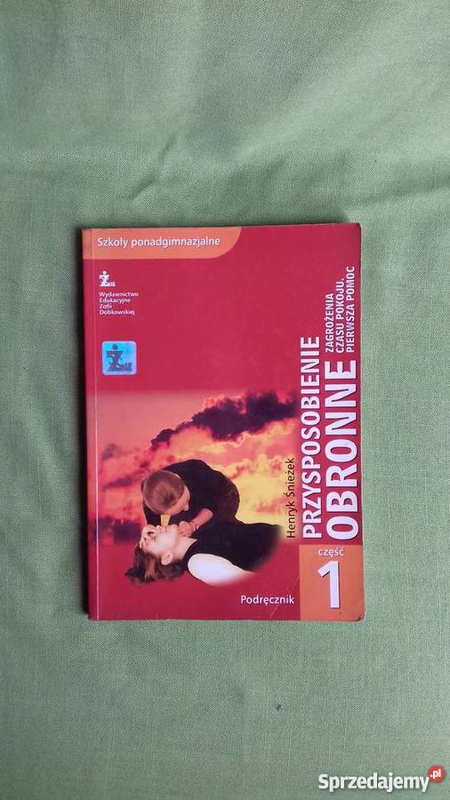 Przysposobienie obronne podręcznik część 1 tradycyjny podręcznik sprzedam