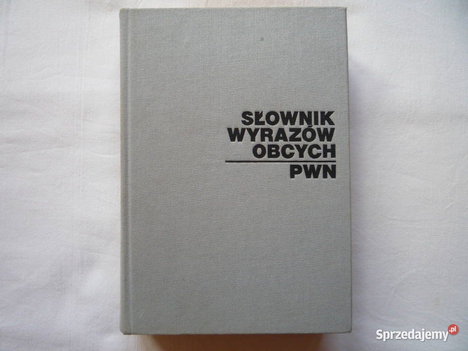 Słownik wyrazów obcych J Tokarski PWN 1980 Rok wydania 1980