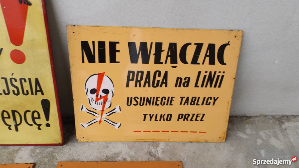 Stare tablice ostrzegawcze z prlu 4 Grodziczno