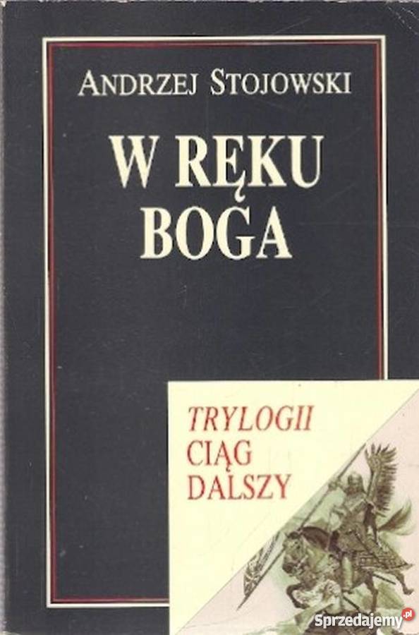 W RĘKU BOGA STOJOWSKI ANDRZEJ Rok wydania 1997