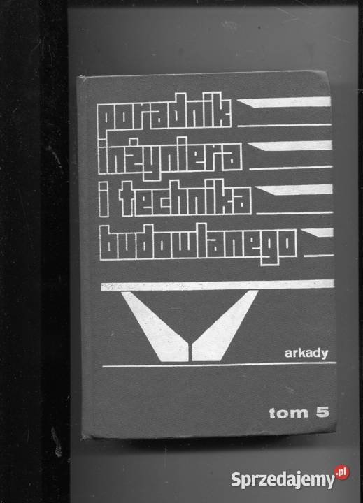 Poradnik inżyniera i technika budowlanego T5