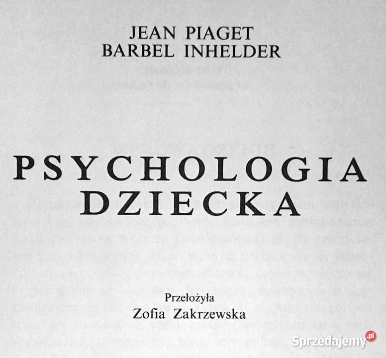 Psychologia dziecka Jean Piaget Barbel Inhelder Chełm