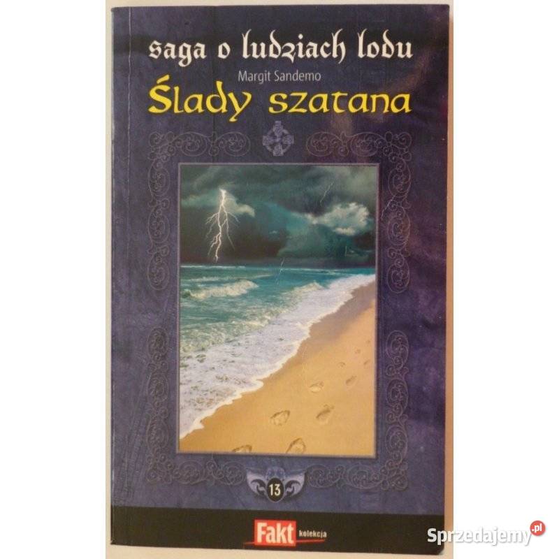 Saga o Ludziach Lodu T 13 Ślady szatana Sandemo miękka wielkopolskie Piła