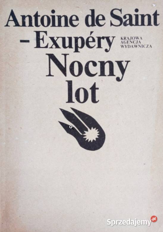 Nocny lot Antoine de SaintExupry sprzedam