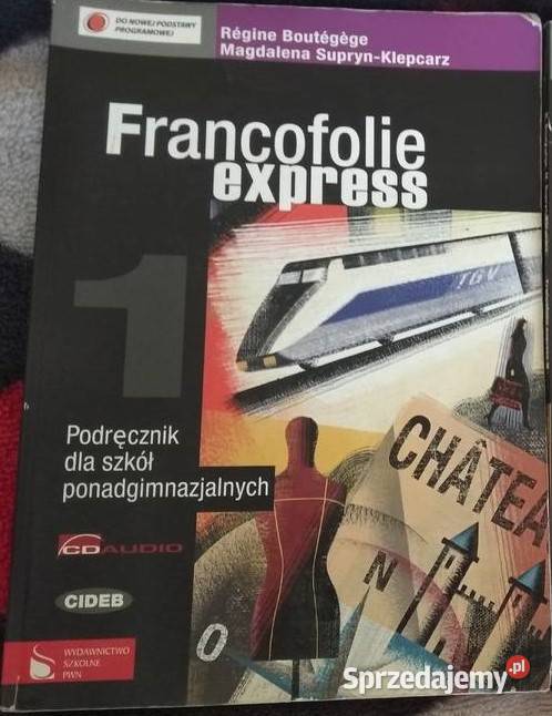 .Francofolie express 1 Podręcznik do języka francuskiego dla