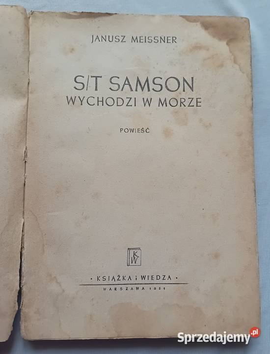 Janusz Meissner ST Samson wychodzi w morze KiW Koźminek