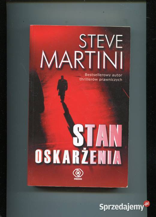 Stan oskarżenia Steve Martini miękka