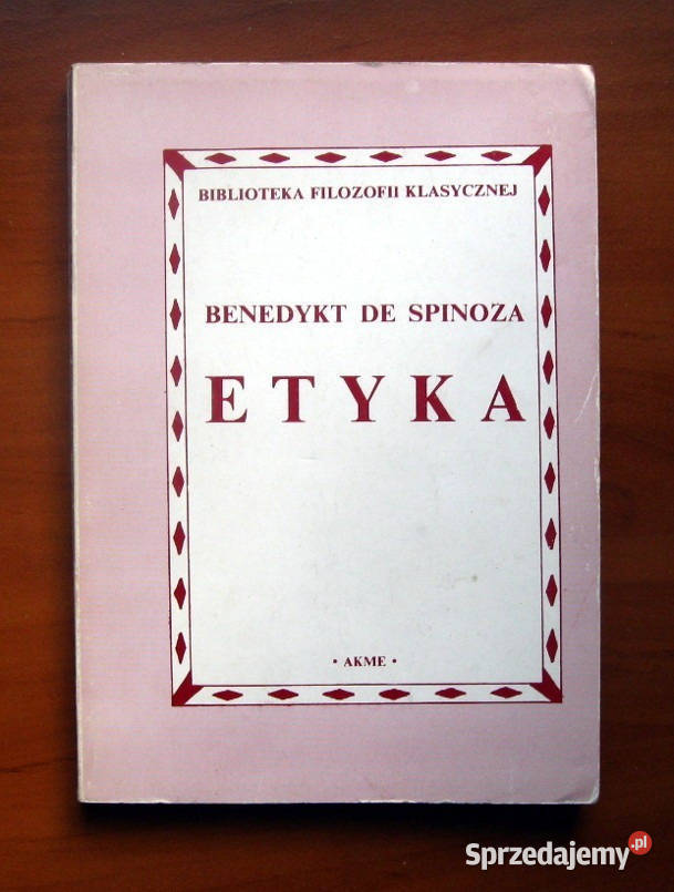 Benedykt de Spinoza ETYKA Szczecin