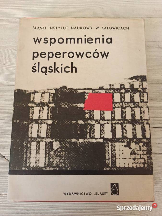 Wspomnienia Peperowców Śląskich 1964 Bielsko-Biała