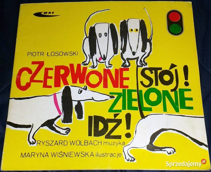 Czerwone stój Zielone idź Piotr Łosowski miękka