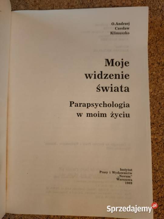 O Andrzej Czesław Klimuszko Moje widzenie świata Książki naukowe i popularnonaukowe Kościan sprzedam