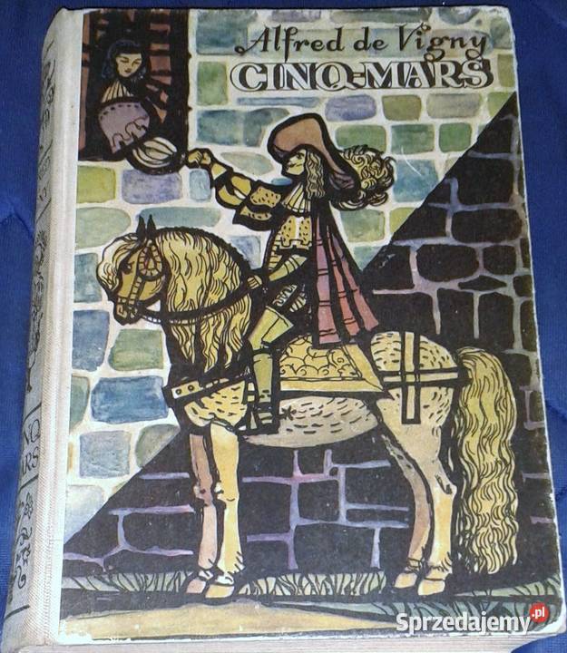 CinqMars Alfred de Vigny Chełm