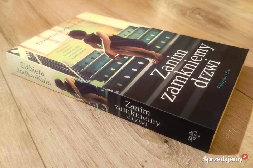 Elżbieta Jodko Kula Zanim zamkniemy drzwi Ciechocinek