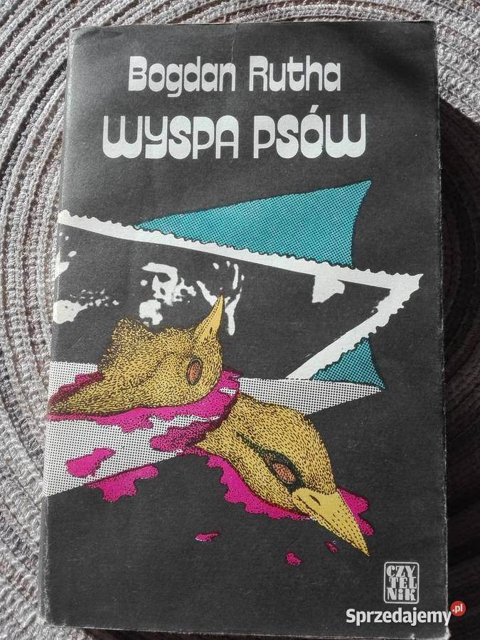 "Wyspa psów" - Bogdan Rutha