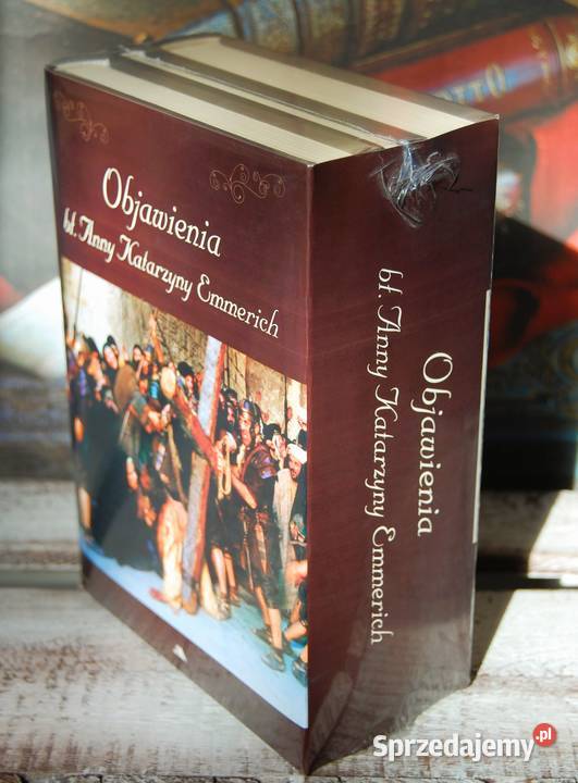 Objawienia bł Anny Katarzyny Emmerich Pasja Dewocjonalia Dewocjonalia Lublin