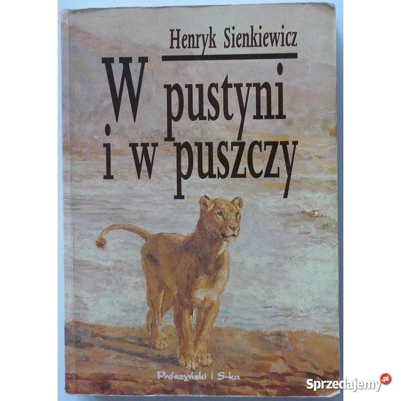 W pustyni i w puszczy Sienkiewicz Henryk Świdnica