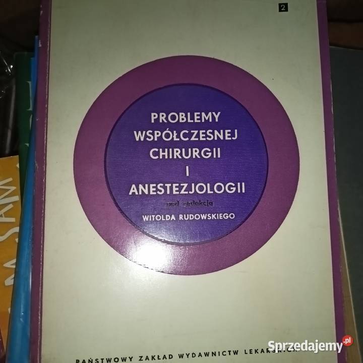 Problemy współczesnej chirurgii i anestezjologii Gdańsk