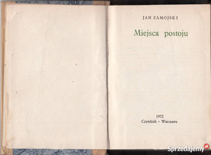 01142 MIEJSCA POSTOJU JAN ZAMOJSKI literatura piękna - proza polska Czyrna sprzedam