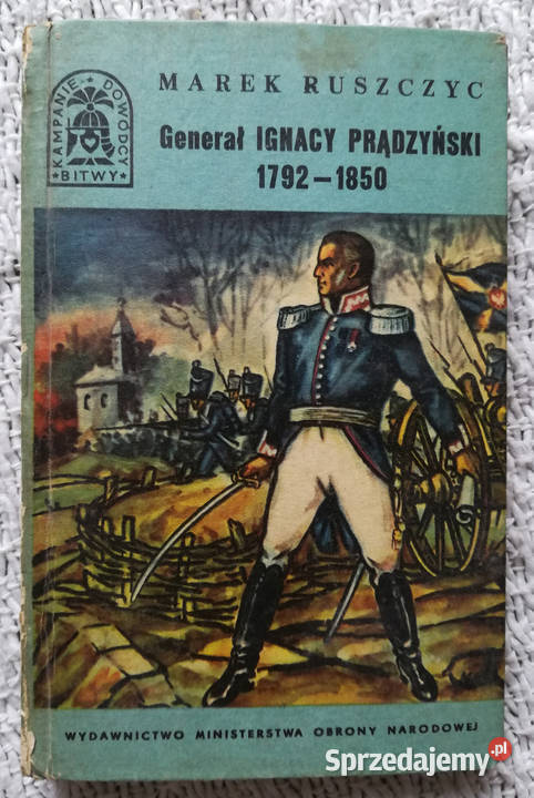 Generał Ignacy Prądzyński 17921850 Marek Białystok