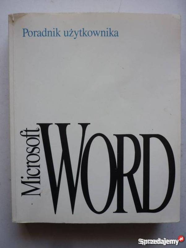 PORADNIK UŻYTKOWNIKA MICROSOFT WORD Katowice
