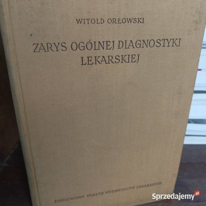 Zarys ogólnej diagnostyki lekarskiej medycyna Gdańsk sprzedam
