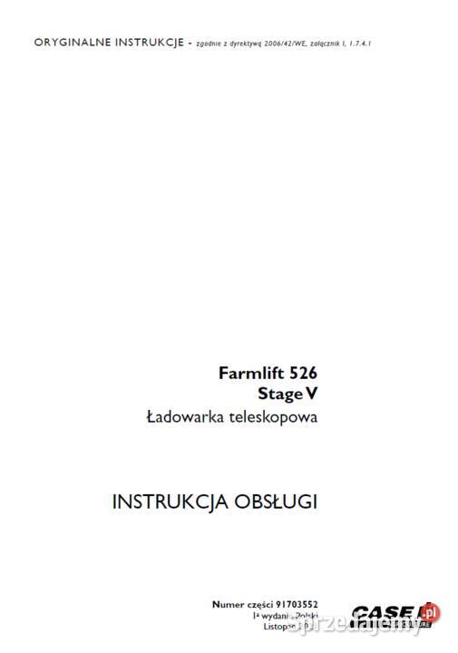 Instrukcja obsługi Case Farmlift 526 Stage V Rok wydania 2021 Poradniki, albumy i reportaże Gdańsk sprzedam