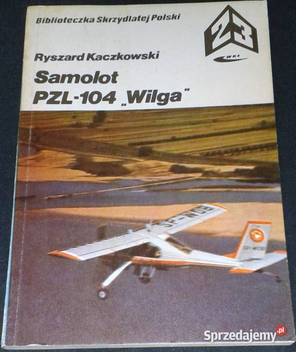 Samolot PZL104 Wilga Ryszard Kaczkowski Chełm