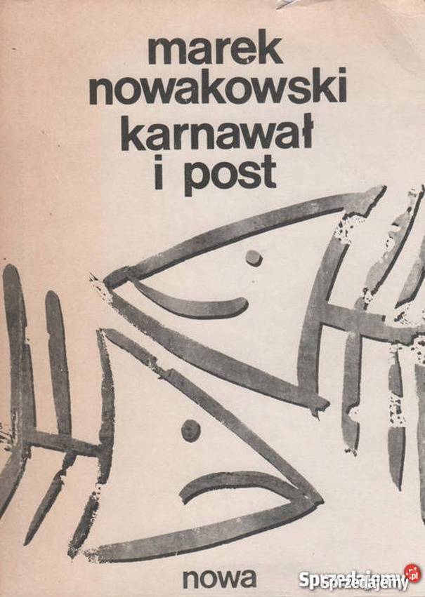 KARNAWAŁ I POST NOWAKOWSKI MAREK Krosno sprzedam